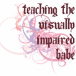 Teaching the Visually Impaired Babe Acrylic Cut Outs