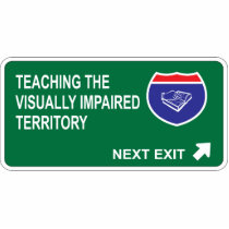 Teaching the Visually Impaired Next Exit Photo Sculptures