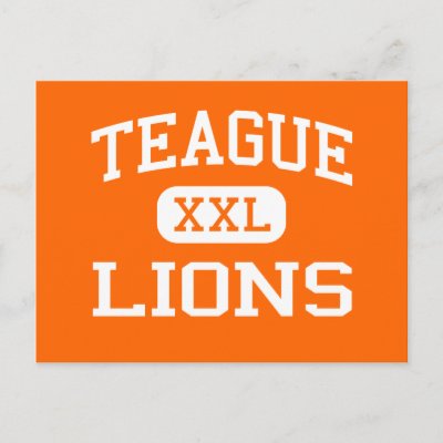 Teague - Lions - Teague High School - Teague Texas Post Cards by 