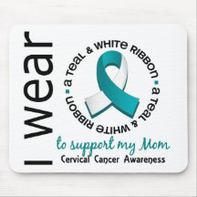 Teal And White For My Mom 17 Cervical Cancer Mousepad