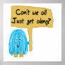 Teal can't we get along posters