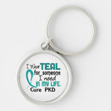 Teal For Someone I Need PKD Keychains