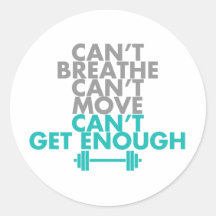 Teal "Get Enough" Round Stickers