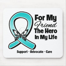 Teal Ribbon For My Hero My Friend Mousepad
