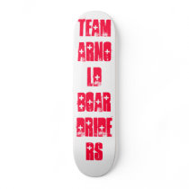 Team Arnold Boardriders Skateboard