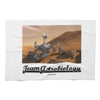 Team Astrobiology (Curiosity Rover Mars Explore) Kitchen Towel