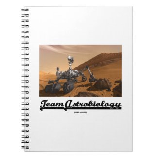 Team Astrobiology (Curiosity Rover Mars Explore) Spiral Notebooks