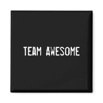 Team Awesome Magnets