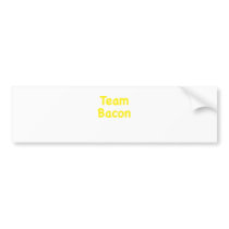 Team Bacon Bumper Stickers