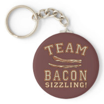 TEAM BACON is SIZZLING Tshirts, Mugs, Gifts Keychain