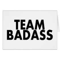 Team Badass Card