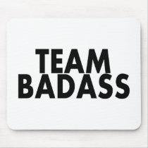 Team Badass Mousepads