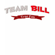 Team Bill - True Fan t-shirts