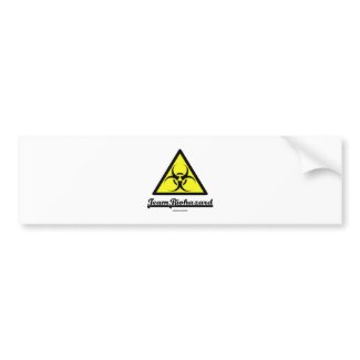 Team Biohazard (Biohazard Warning Sign) bumpersticker