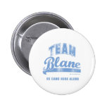 Team Blane Pins