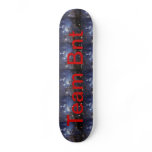 Team Bnt Official SkateBoard Deck