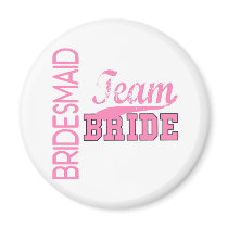 Team Bride 1 BRIDESMAID magnets