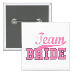 Team Bride 1 Buttons