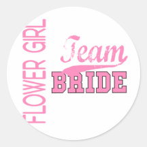 Team Bride 1 FLOWER GIRL Stickers