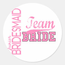 Team Bride 1 JUNIOR JR BRIDESMAID Round Sticker
