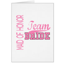 Team Bride 1 MAID OF HONOR cards