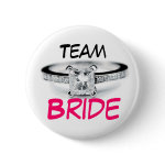 Team Bride Pinback Buttons