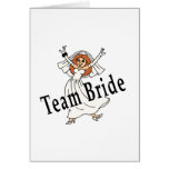 Team Bride Card