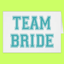 Team Bride cards by wedding_tshirts Team Bride cards