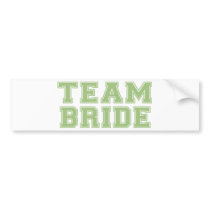 Team Bride (Green) Bumper Sticker