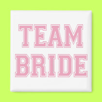 Team Bride magnets by wedding_tshirts Team Bride magnets