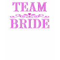 Team Bride Shirt - Customized