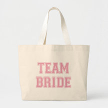 Team Bride totebag