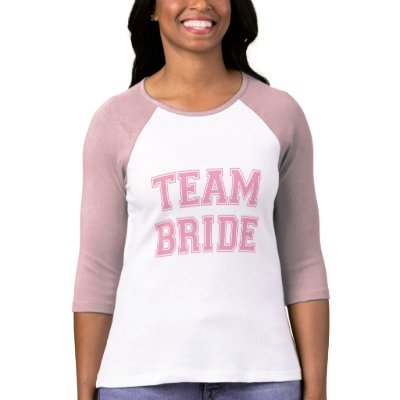 Team Bride t-shirts