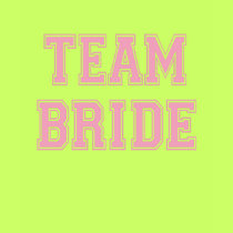 Team Bride t-shirts by wedding_tshirts Team Bride t-shirts