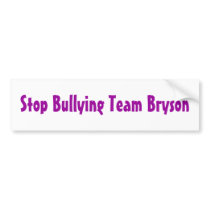 Team Bryson - Anti-Bullying bumper sticker 2
