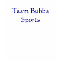 Team Bubba Sports t-shirts by Adamophoto Team Bubba Sports t-shirts