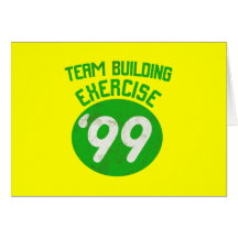 Team Building Exercise '99 Card