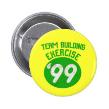 Team Building Exercise '99 Pin