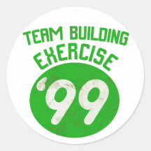 Team Building Exercise '99 Stickers