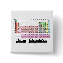 Team Chemistry (Periodic Table Of Elements) Pins
