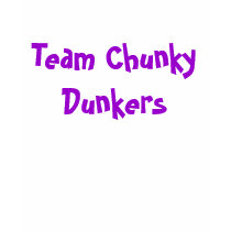 Team Chunky Dunkers t-shirts