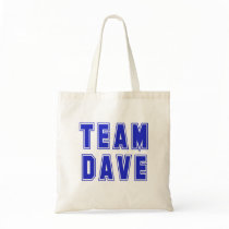 Team Dave T shirts and Products Bags