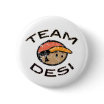 Team Desi buttons
