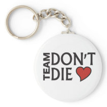 Team Don't Die - Keychain