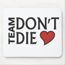 Team Don't Die - Mousepad