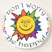 Team Don't Worry, Be Happy Drink Coaster