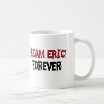 Team Eric Forever mugs