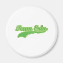 Team Erin Magnet