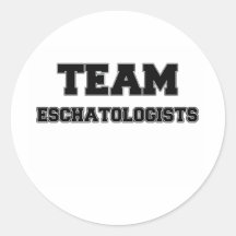 Team Eschatologists Round Stickers