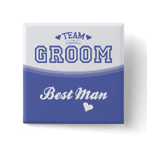 Team Groom Best Man Button